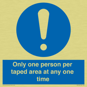 Only one person per taped area at any one time